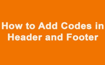 How to Add Codes In Header and Footer in WordPress
