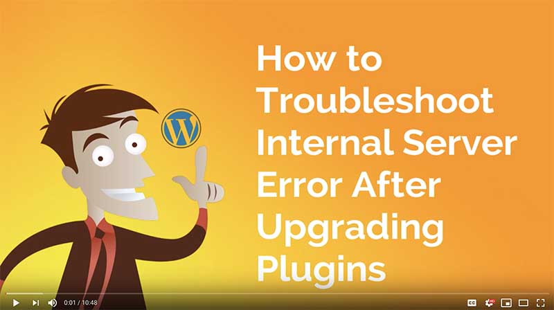 How To Fix Internal Server Error After Upgrading The Plugins - Vincent ...