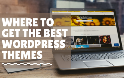 Where to Get the BEST WordPress Themes